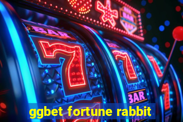 ggbet fortune rabbit